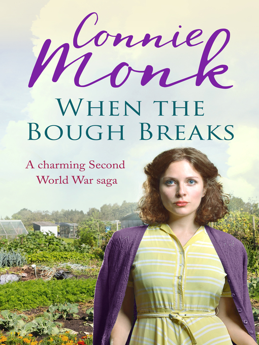 Title details for When the Bough Breaks by Connie Monk - Available